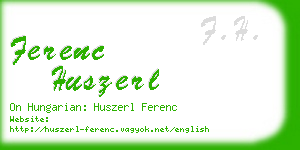 ferenc huszerl business card